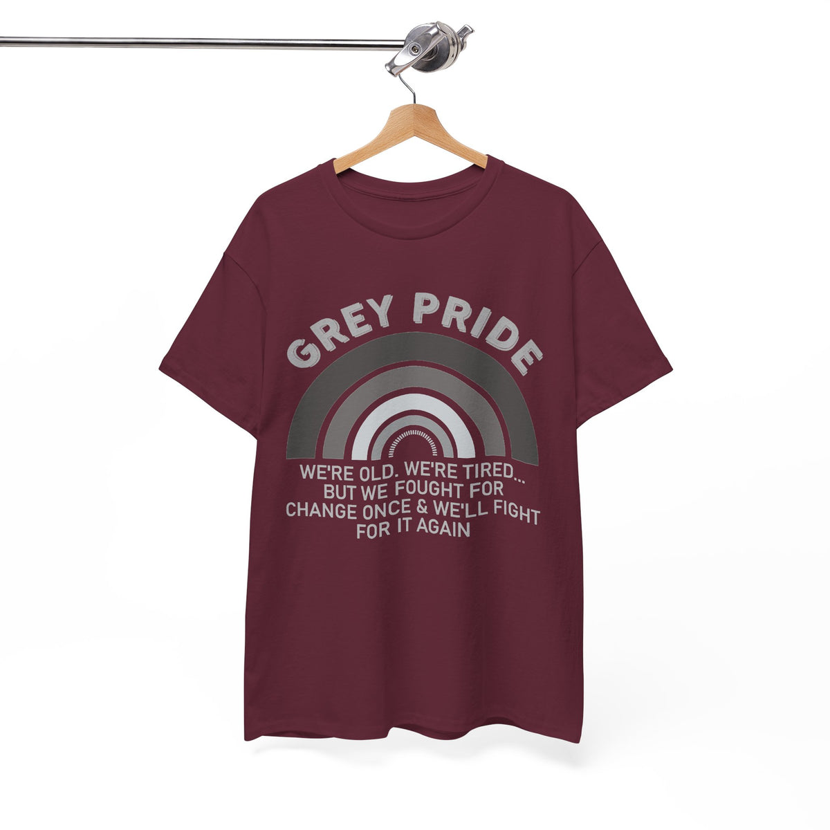 Grey Pride Still Fighting For Change Shirt