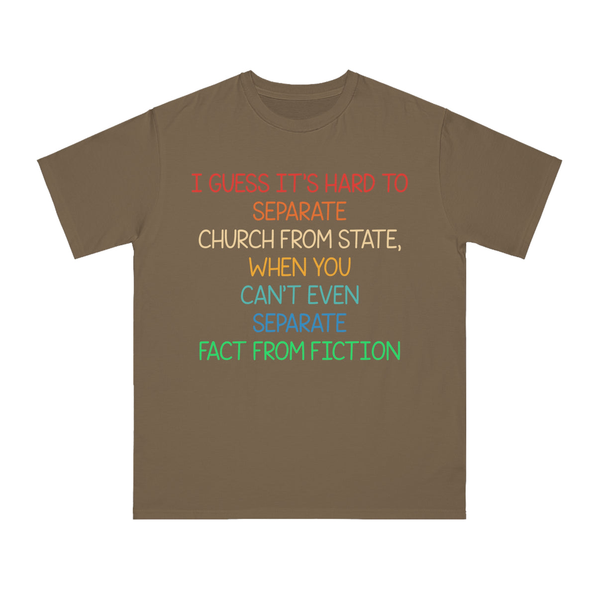 Separate Fact From Fiction Organic T-Shirt
