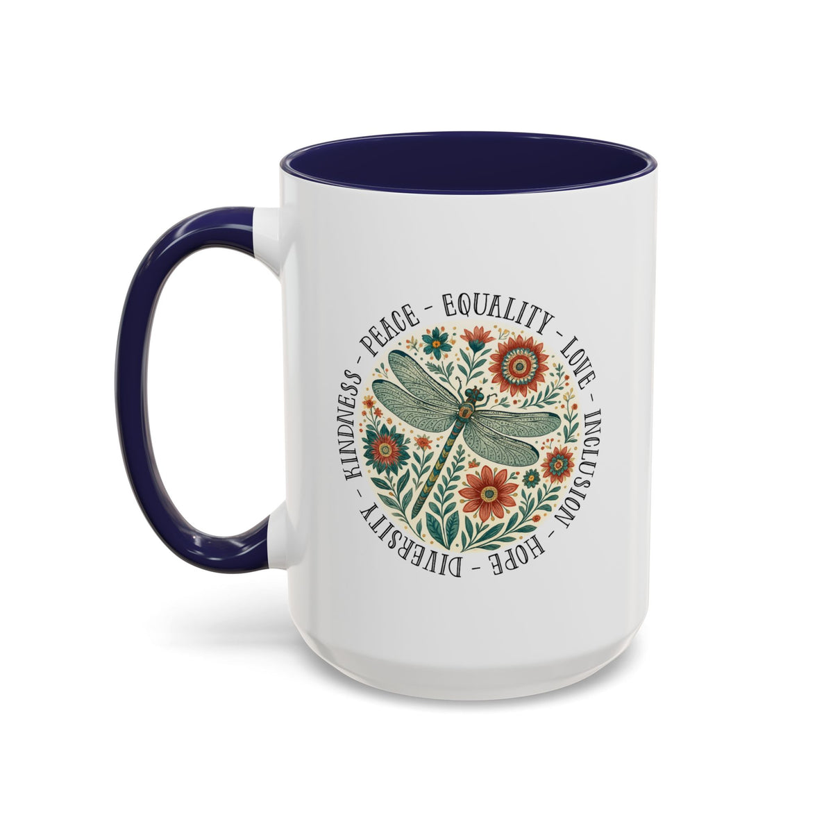 Kindness Peace Equality Love Inclusion Hope Diversity Accent Mug