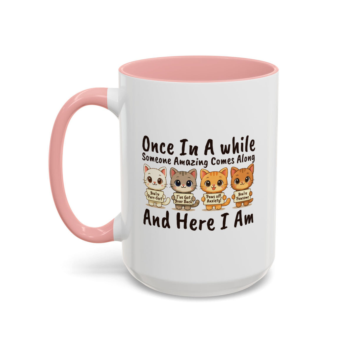 Once In A While Cat Quote Accent Mug
