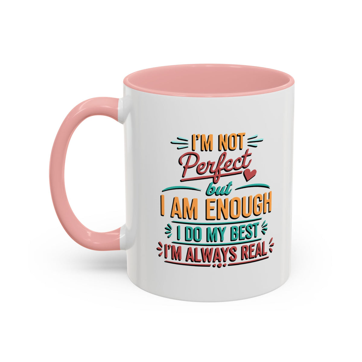 I Am Enough Motivational Accent Mug