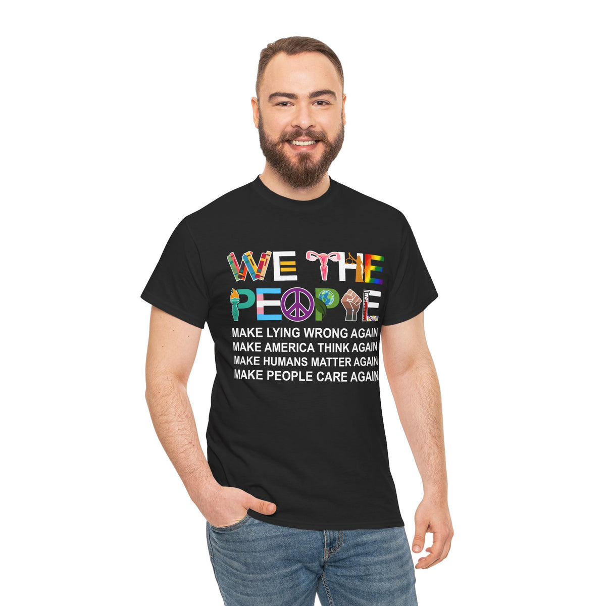 We The People Make Humans Matter Again Shirt