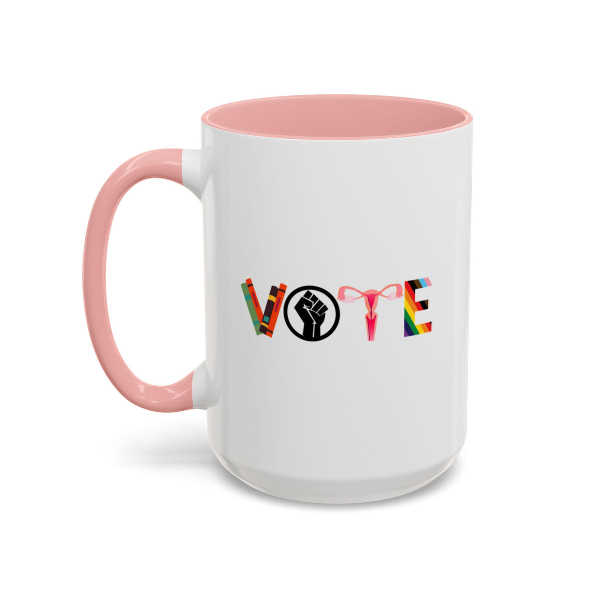 VOTE Accent Coffee Mug (11, 15oz) | Banned Books Mug, Reproductive Rights Mug, BLM Mug, LGBTQ Progress Mug, Political Activism Mug, Roe v Wade Accent Mug