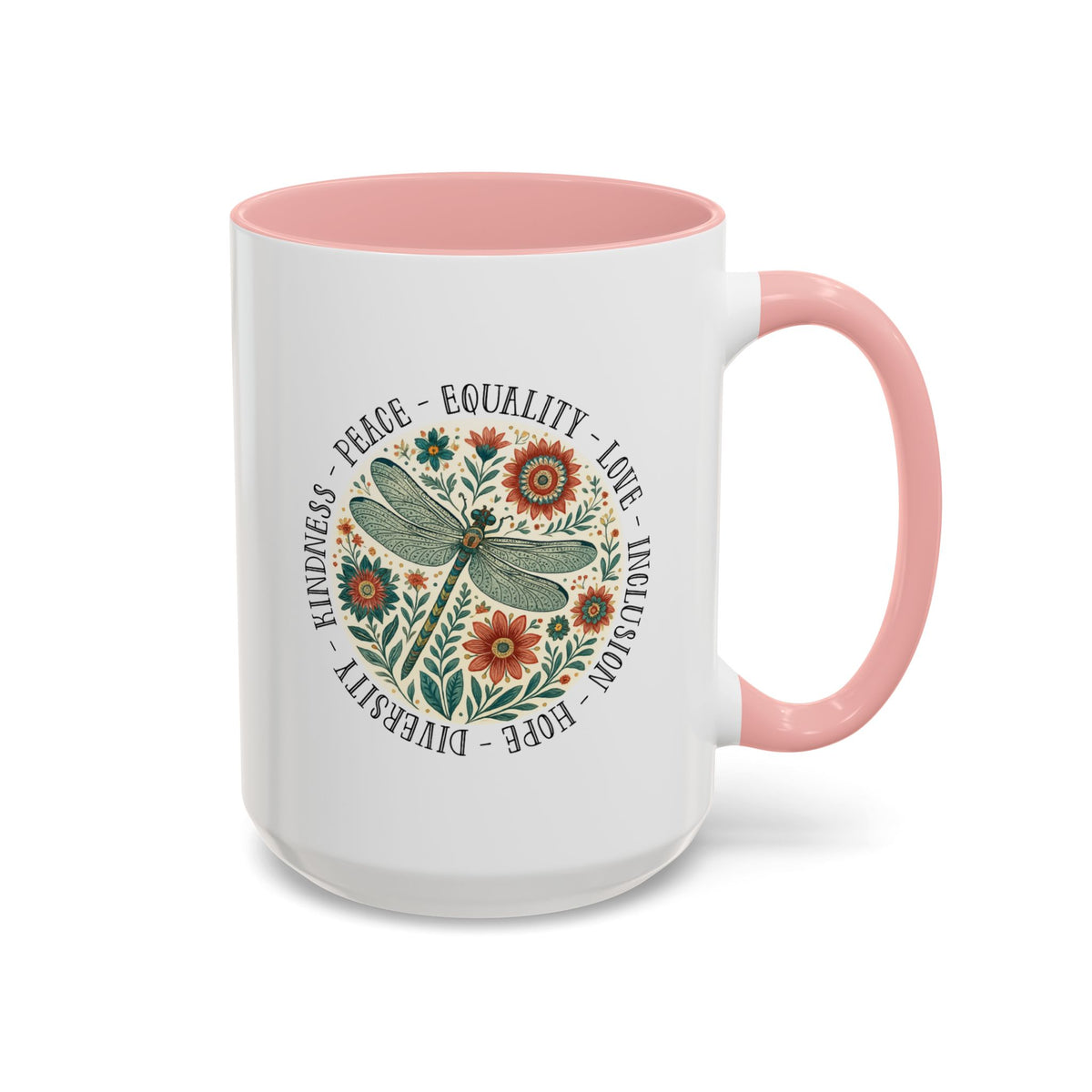 Kindness Peace Equality Love Inclusion Hope Diversity Accent Mug