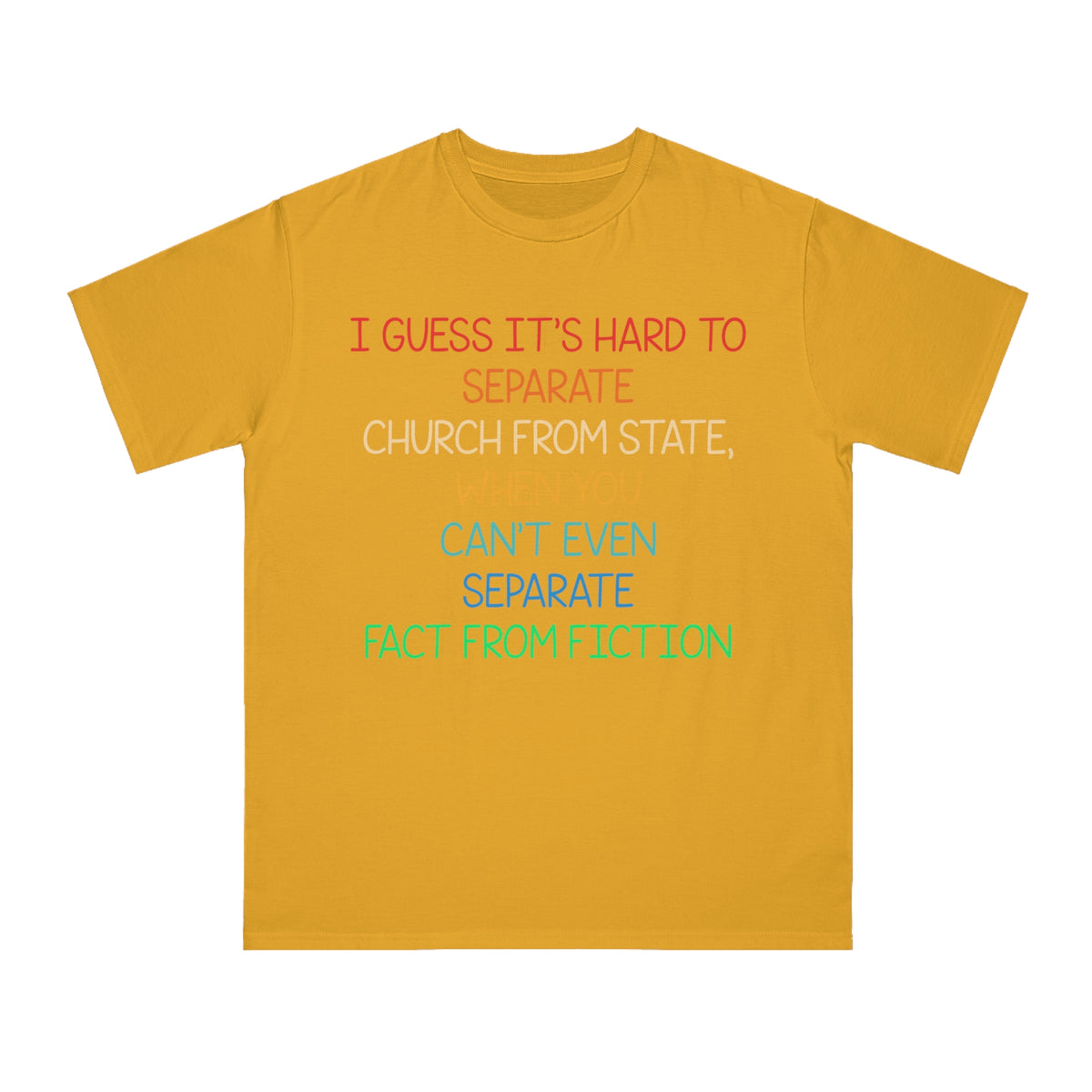 Separate Fact From Fiction Organic T-Shirt