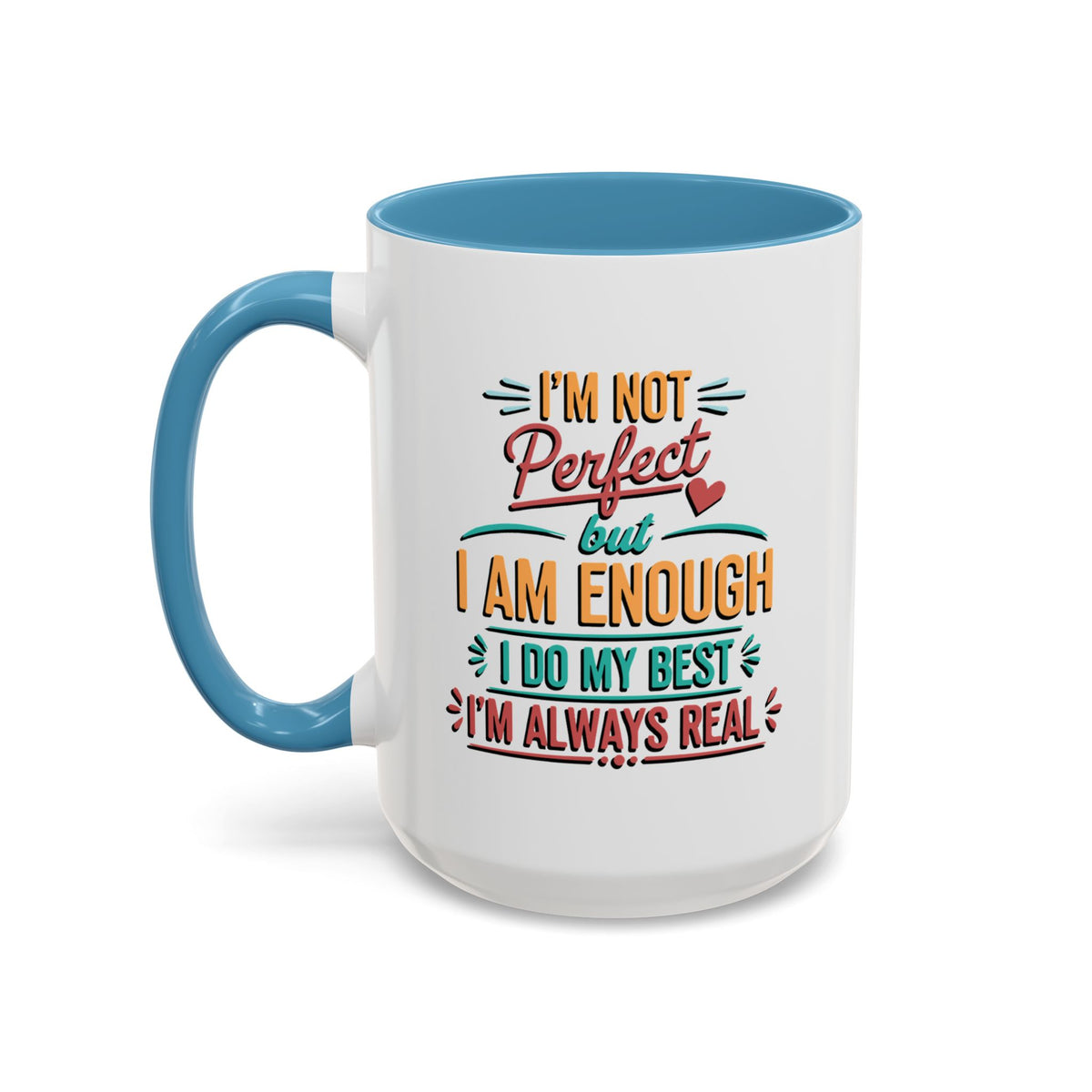 I Am Enough Motivational Accent Mug