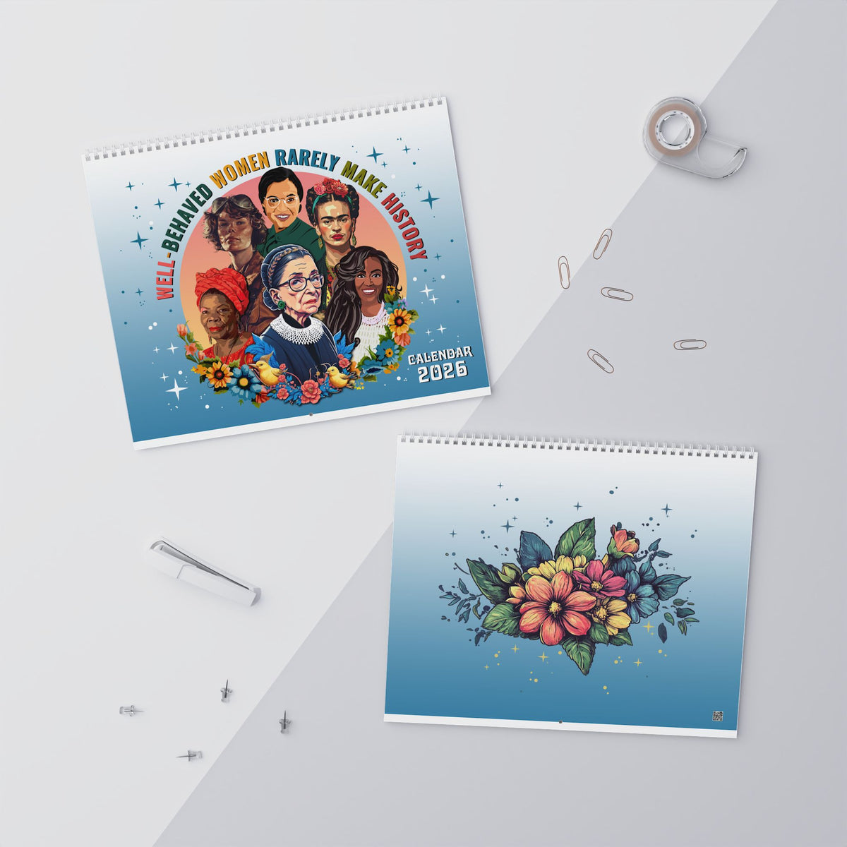 Well Behaved Women Rarely Make History 2026 Wall Calendar