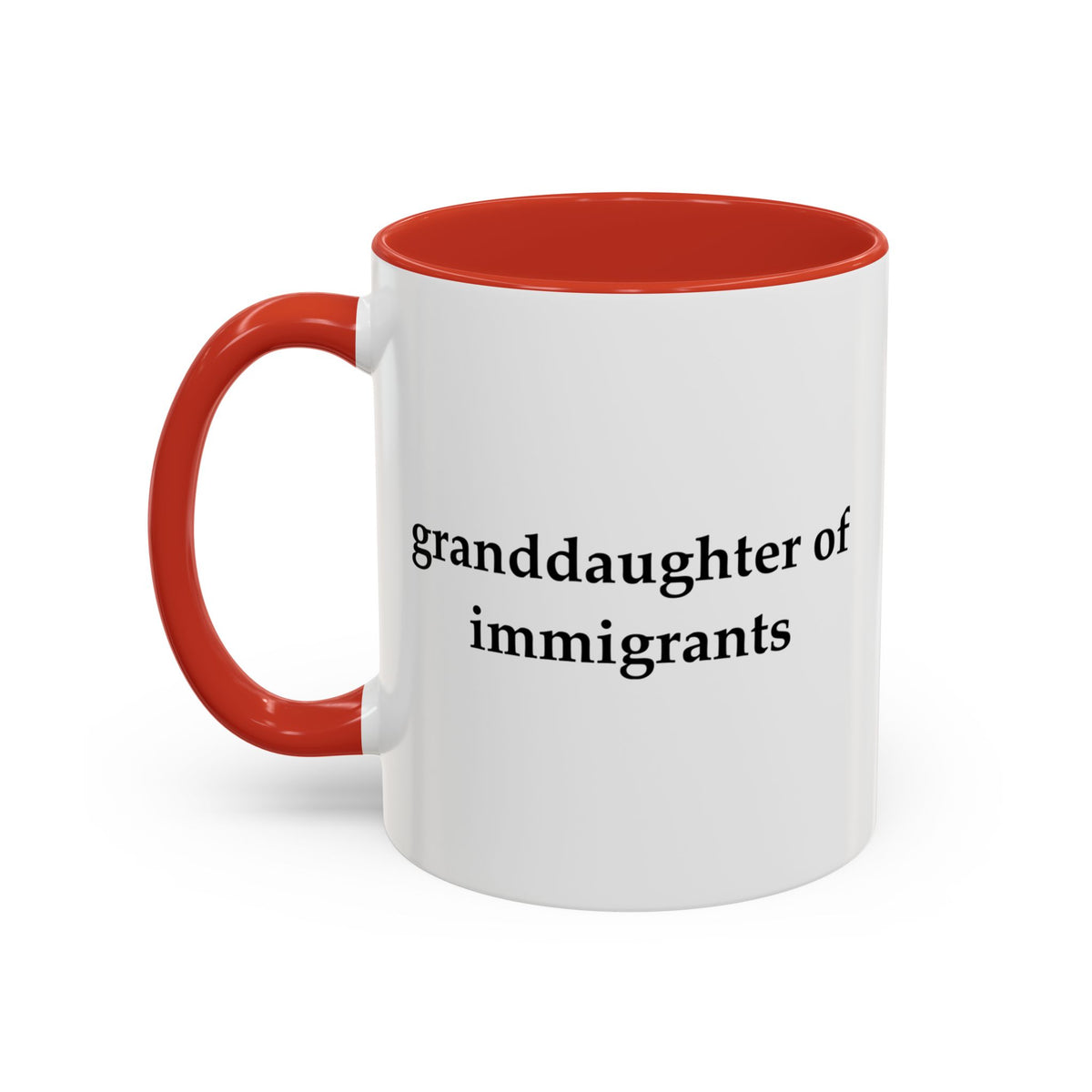 Granddaughter Of Immigrants Accent Coffee Mug (11, 15oz)