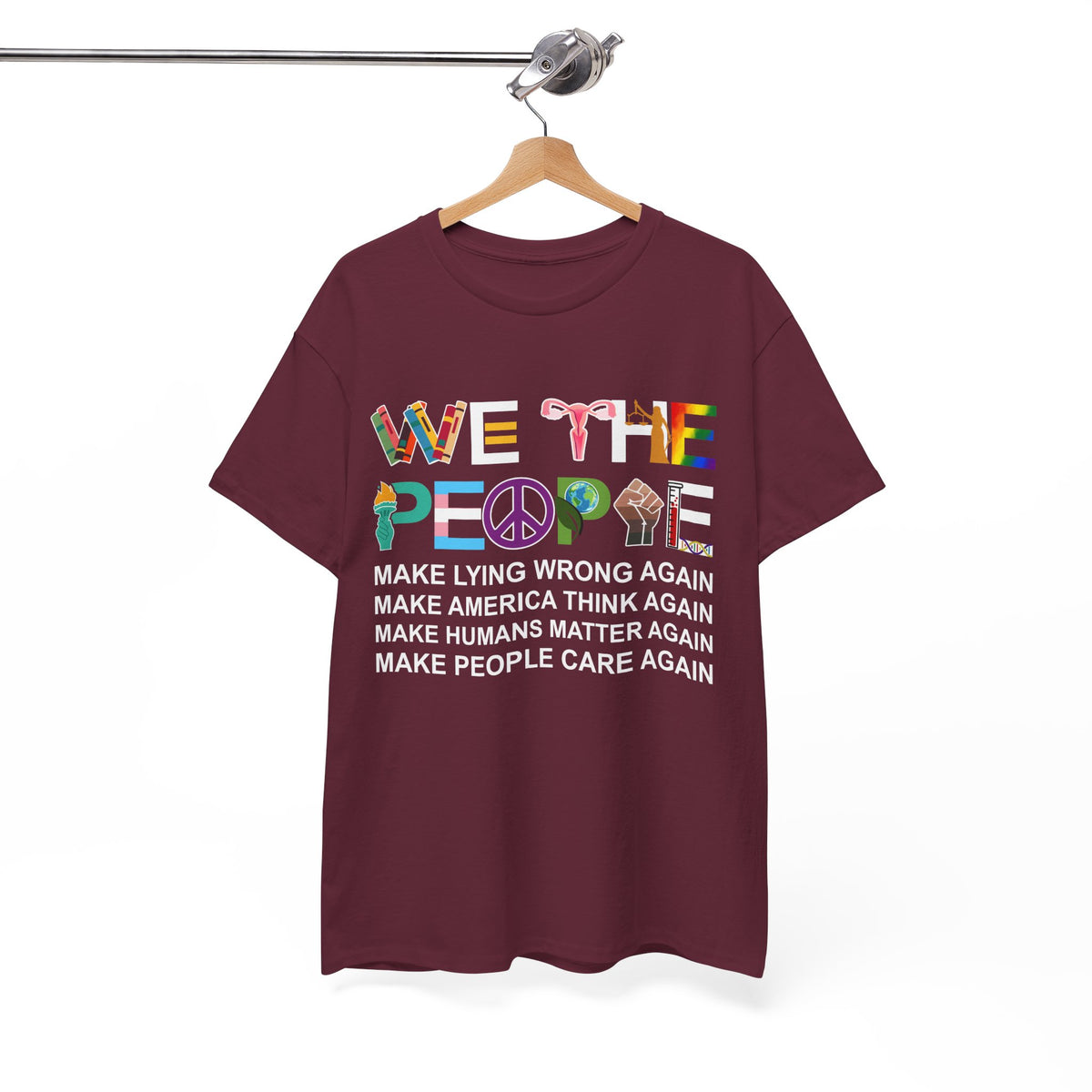 We The People Make Humans Matter Again Shirt