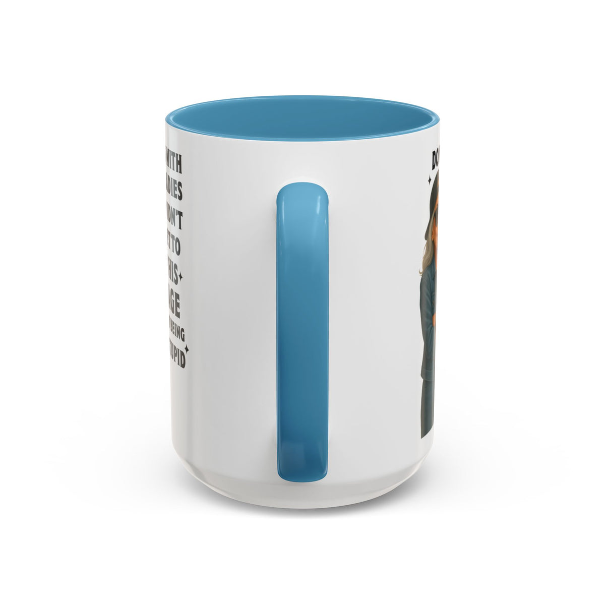 Don&#39;t Mess With Old Ladies Accent Mug