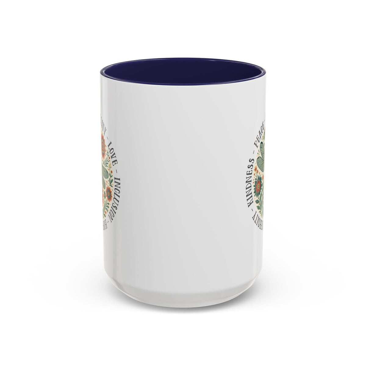 Kindness Peace Equality Love Inclusion Hope Diversity Accent Mug