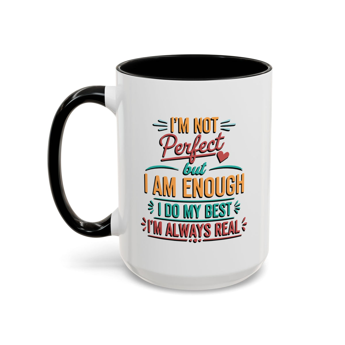 I Am Enough Motivational Accent Mug