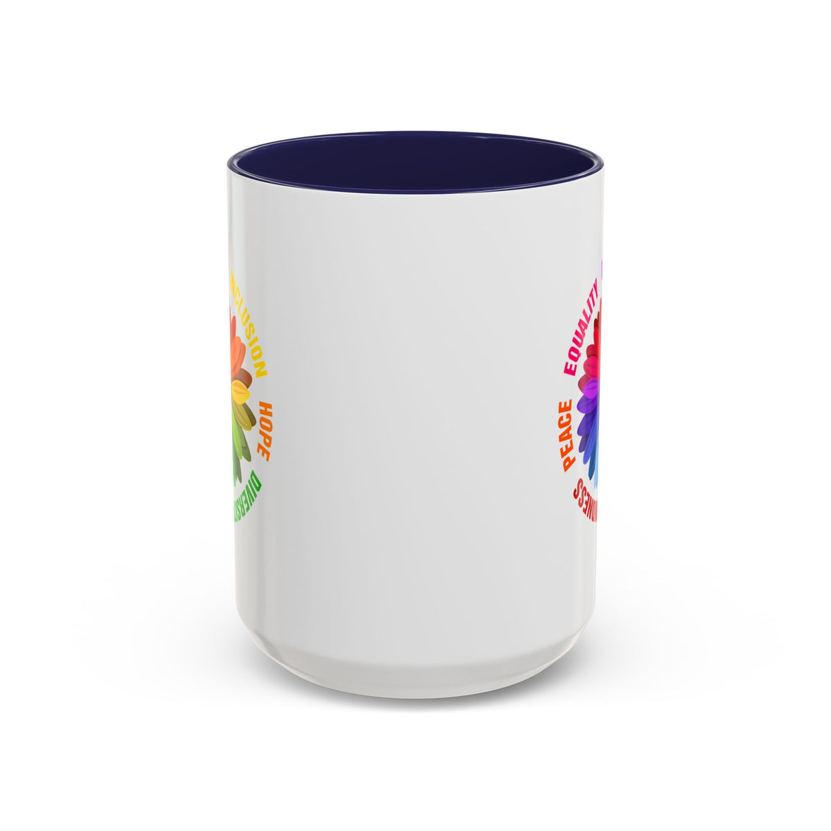 Kindness Peace Equality Love Inclusion Hope Diversity Accent Coffee Mug (11, 15oz)