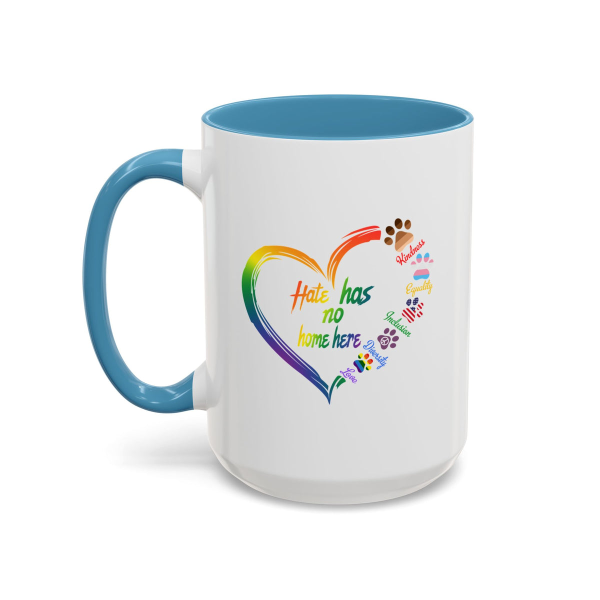 Hate Has No Home Here Accent Coffee Mug (11, 15oz)