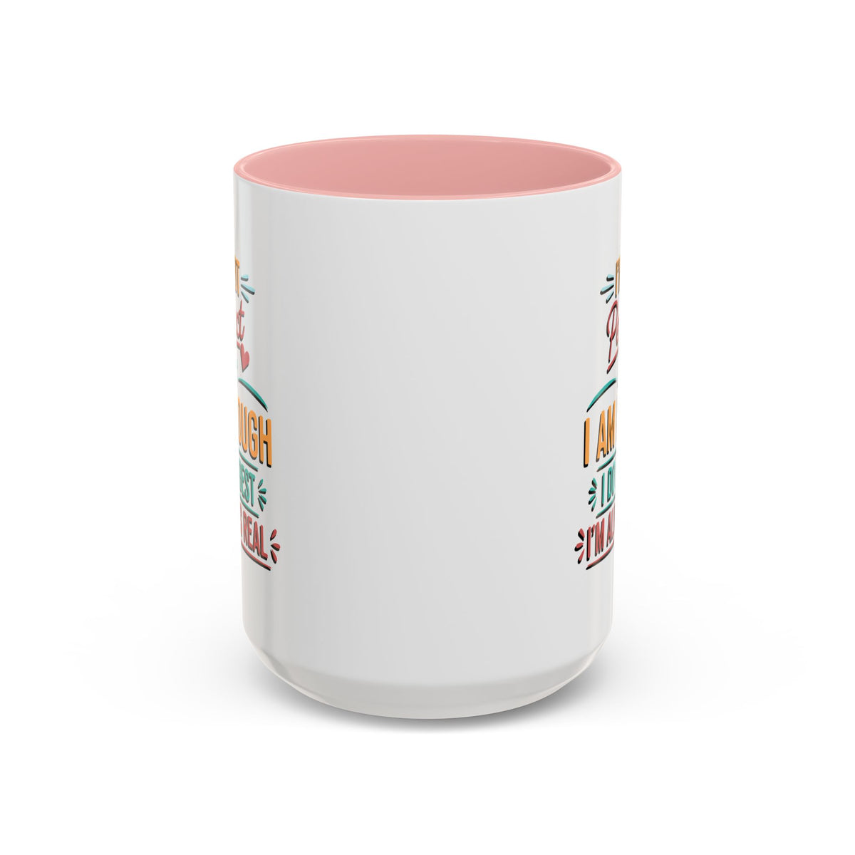 I Am Enough Motivational Accent Mug