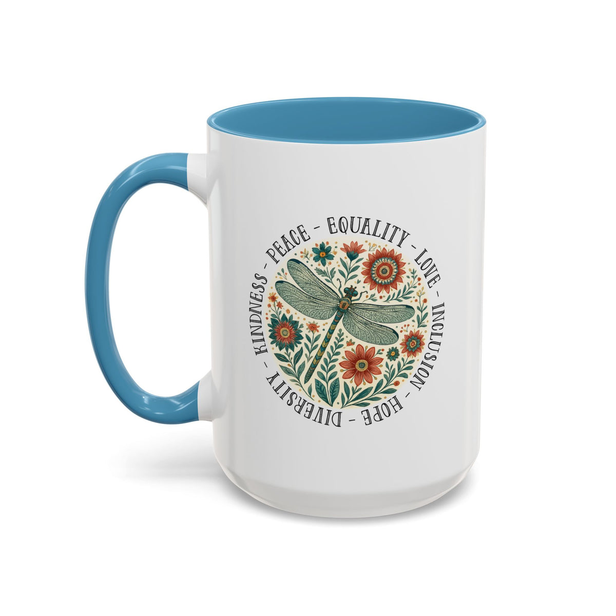 Kindness Peace Equality Love Inclusion Hope Diversity Accent Mug