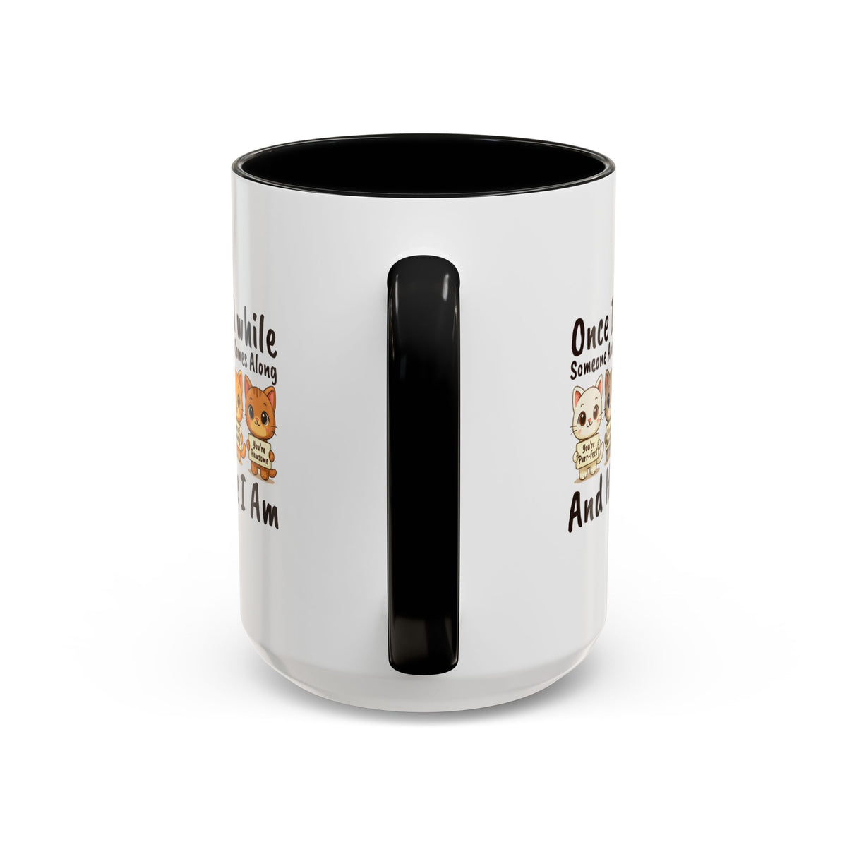 Once In A While Cat Quote Accent Mug