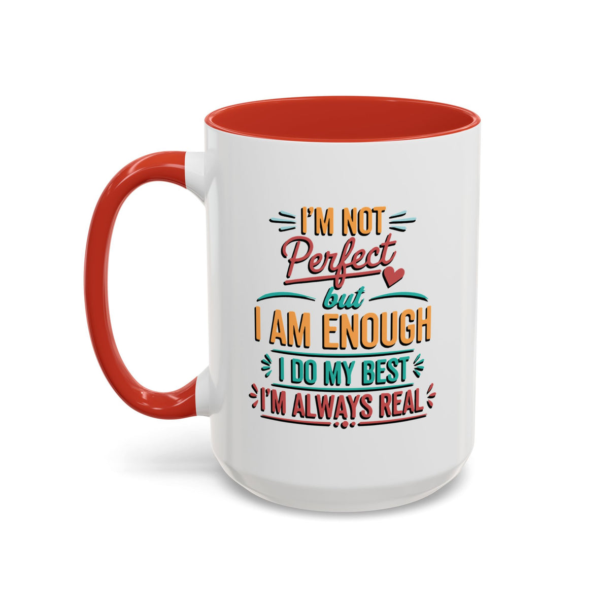I Am Enough Motivational Accent Mug