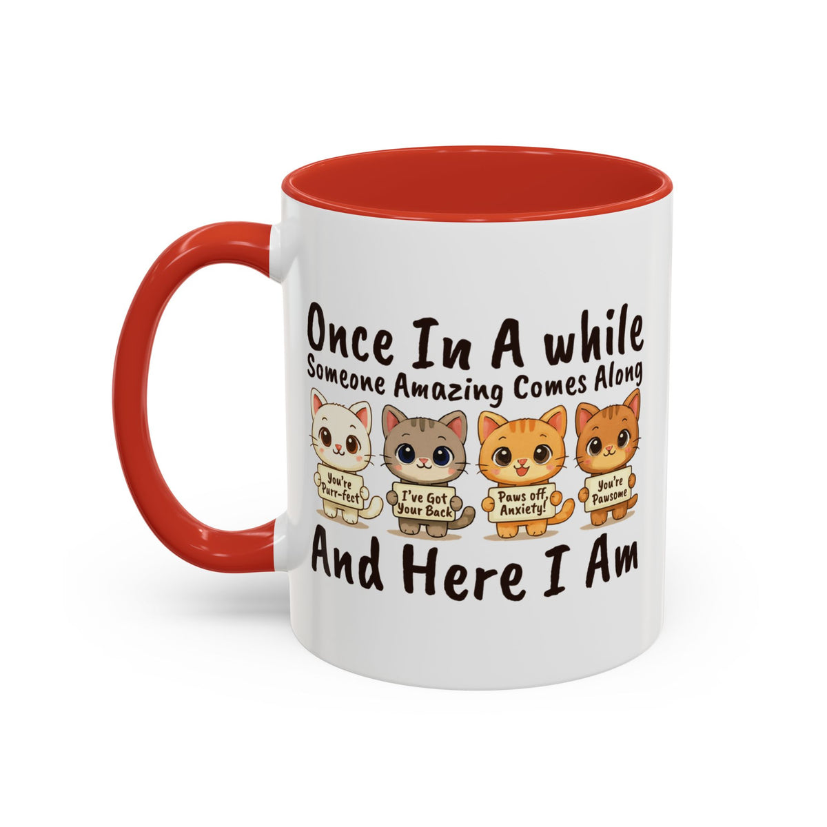 Once In A While Cat Quote Accent Mug