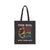 This Soil Won’t Grow Hate Peace Tote Bag