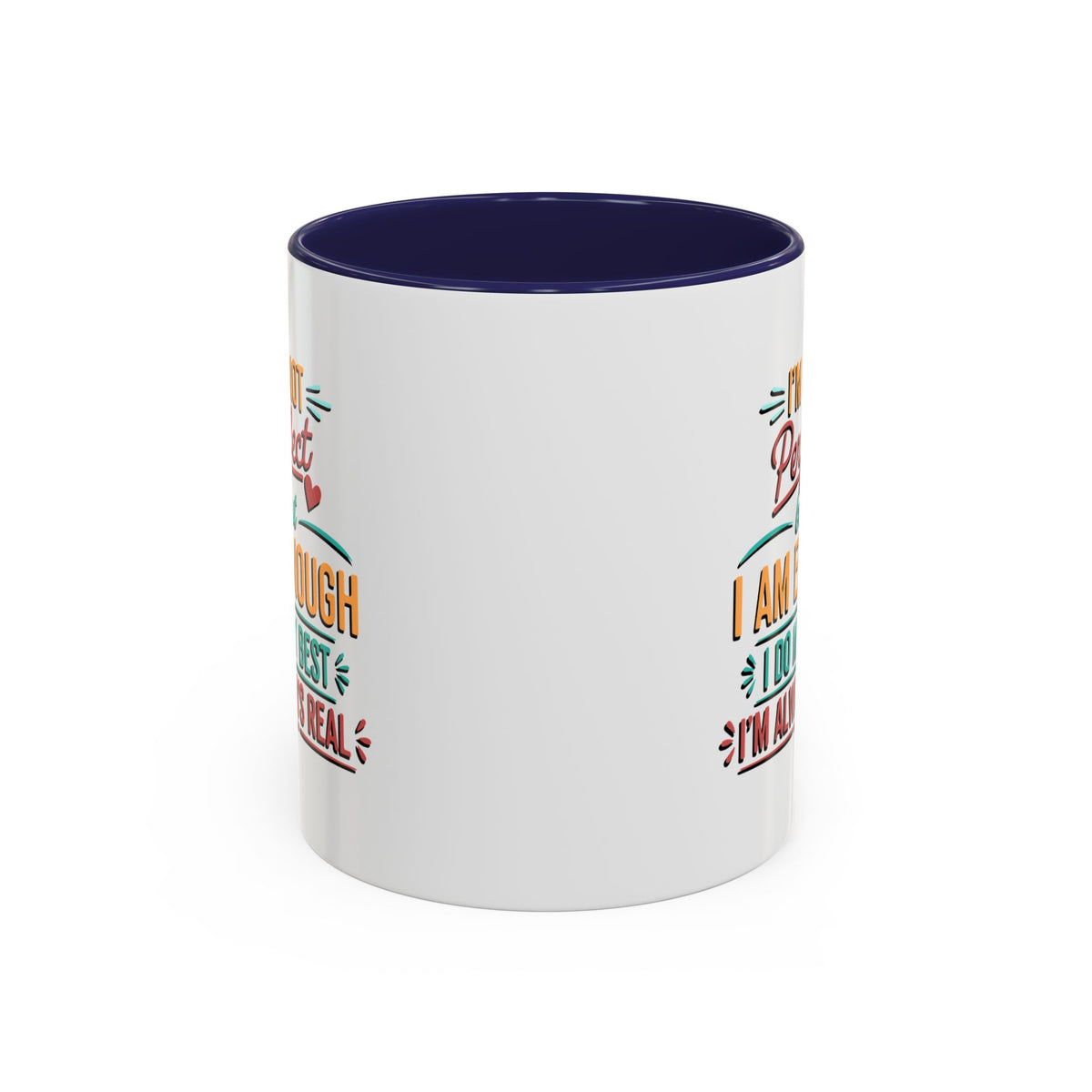 I Am Enough Motivational Accent Mug