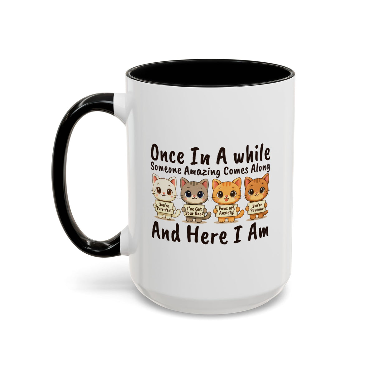 Once In A While Cat Quote Accent Mug