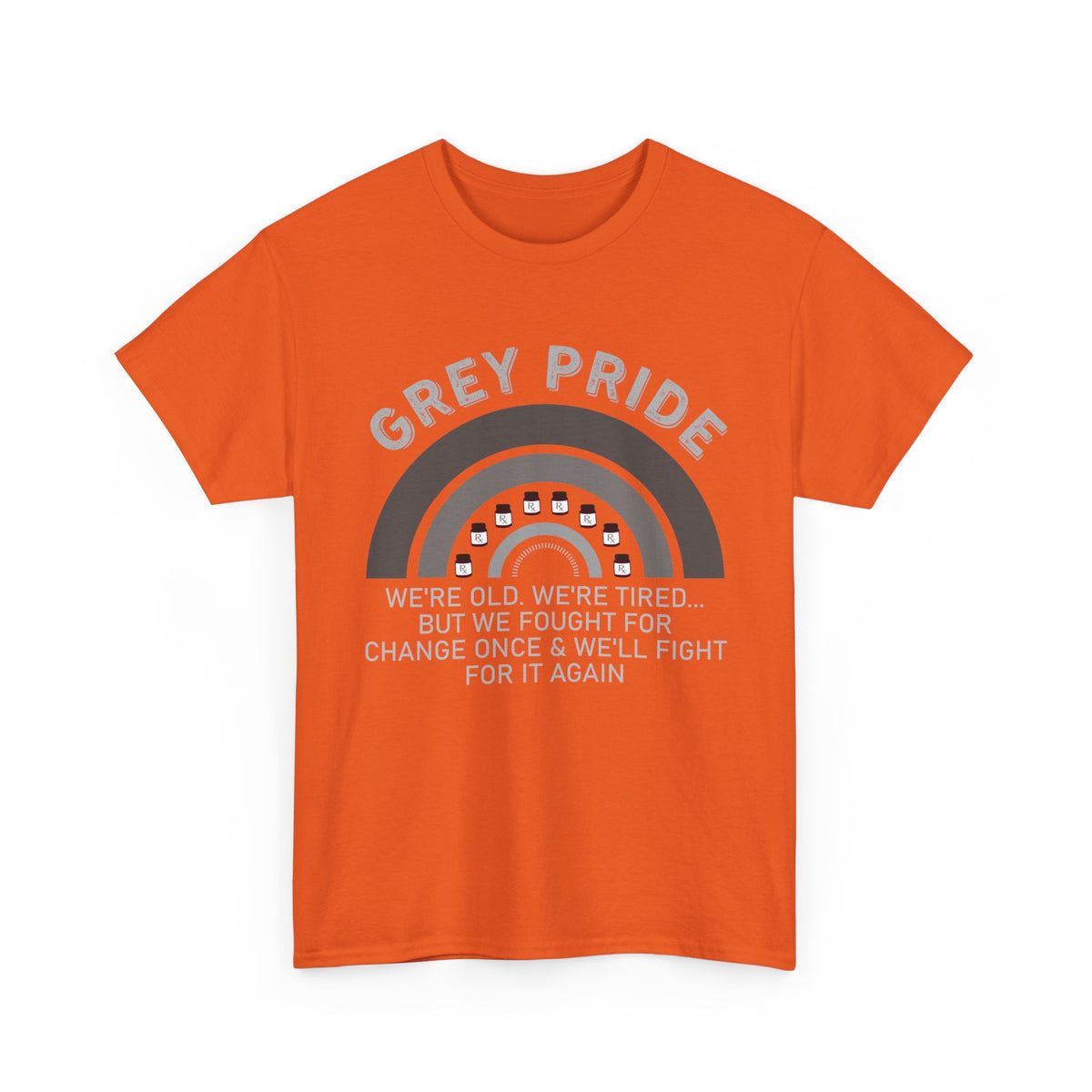 Grey Pride We Fought For Change Shirt