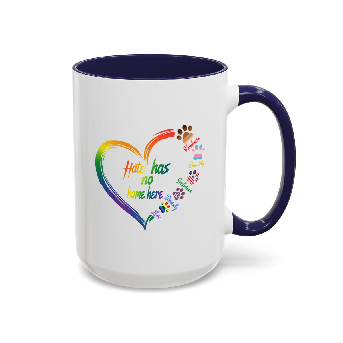 Hate Has No Home Here Accent Coffee Mug (11, 15oz)