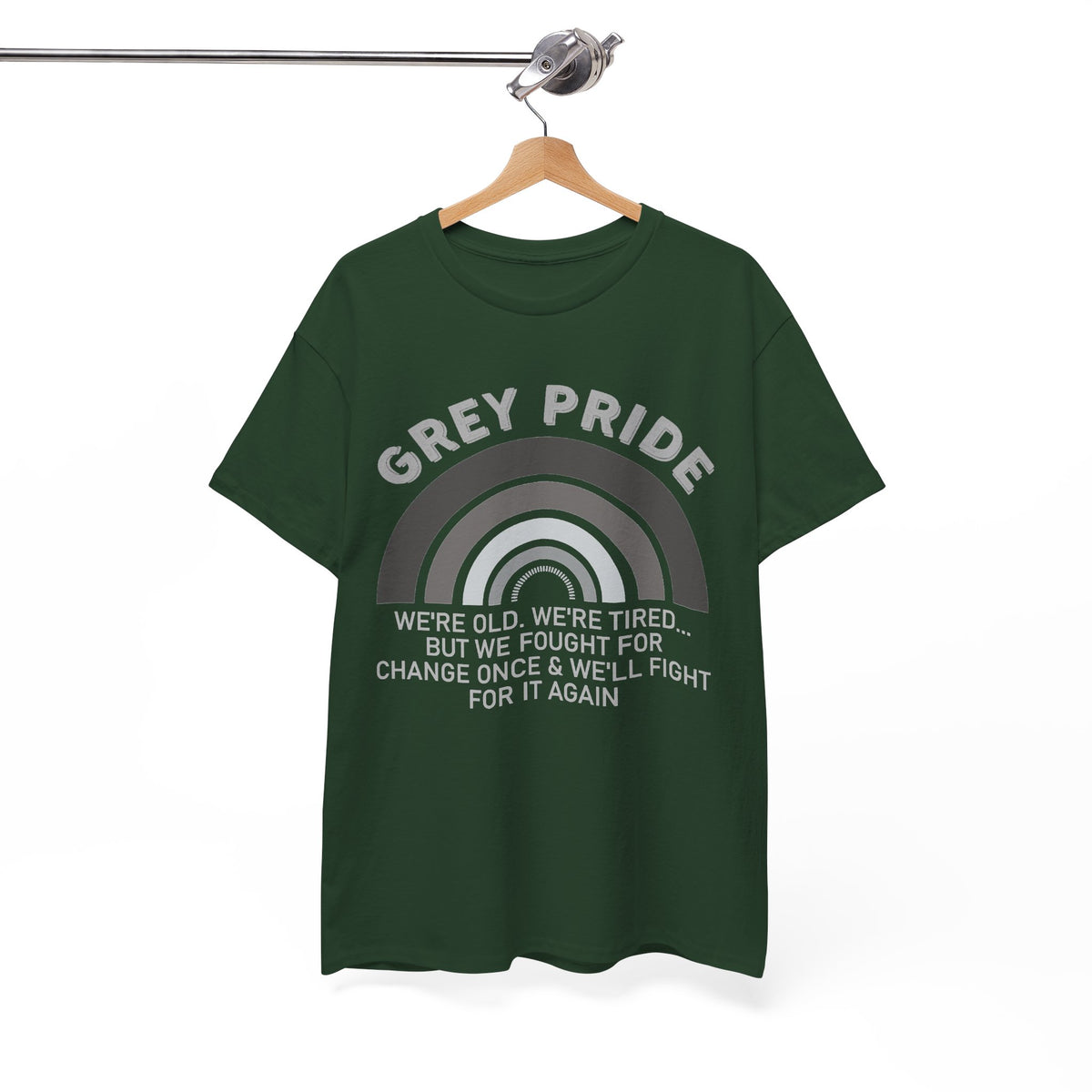 Grey Pride Still Fighting For Change Shirt