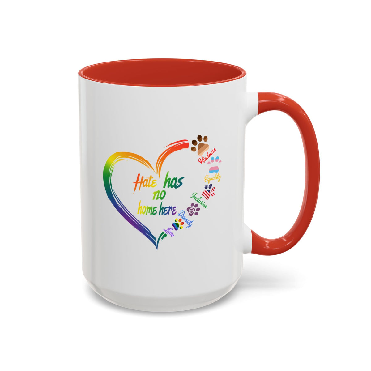 Hate Has No Home Here Accent Coffee Mug (11, 15oz)
