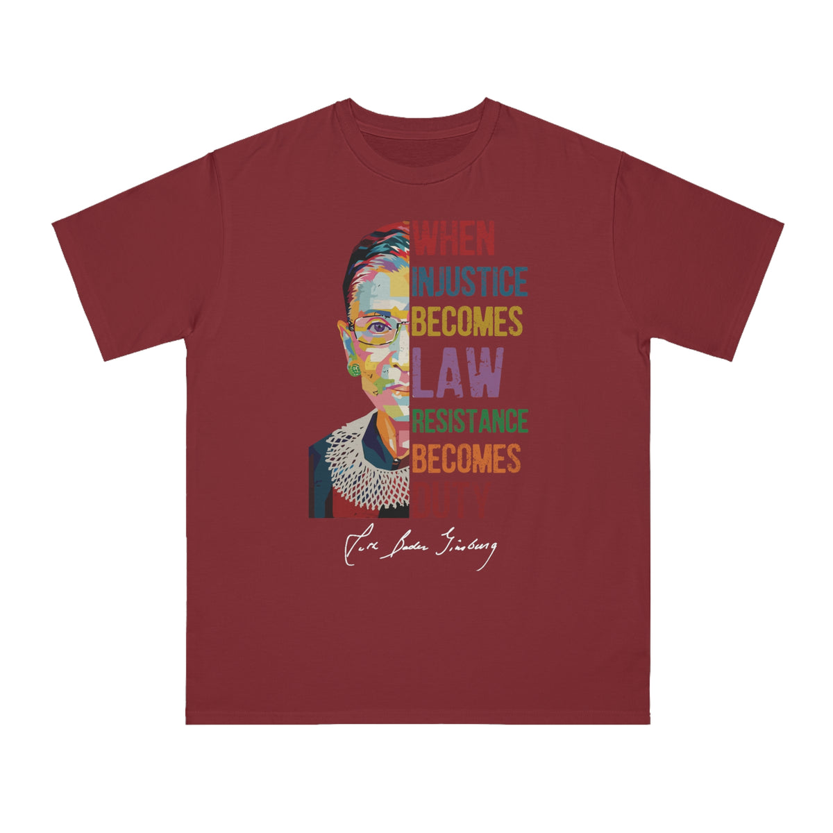 When Injustice Becomes Law Organic T-Shirt