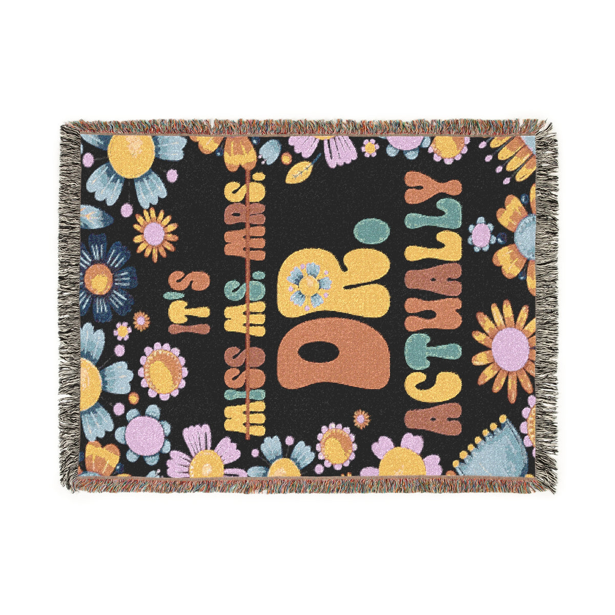 It’s Dr Actually Woven Blanket