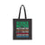 What Matters Most Statement Tote Bag