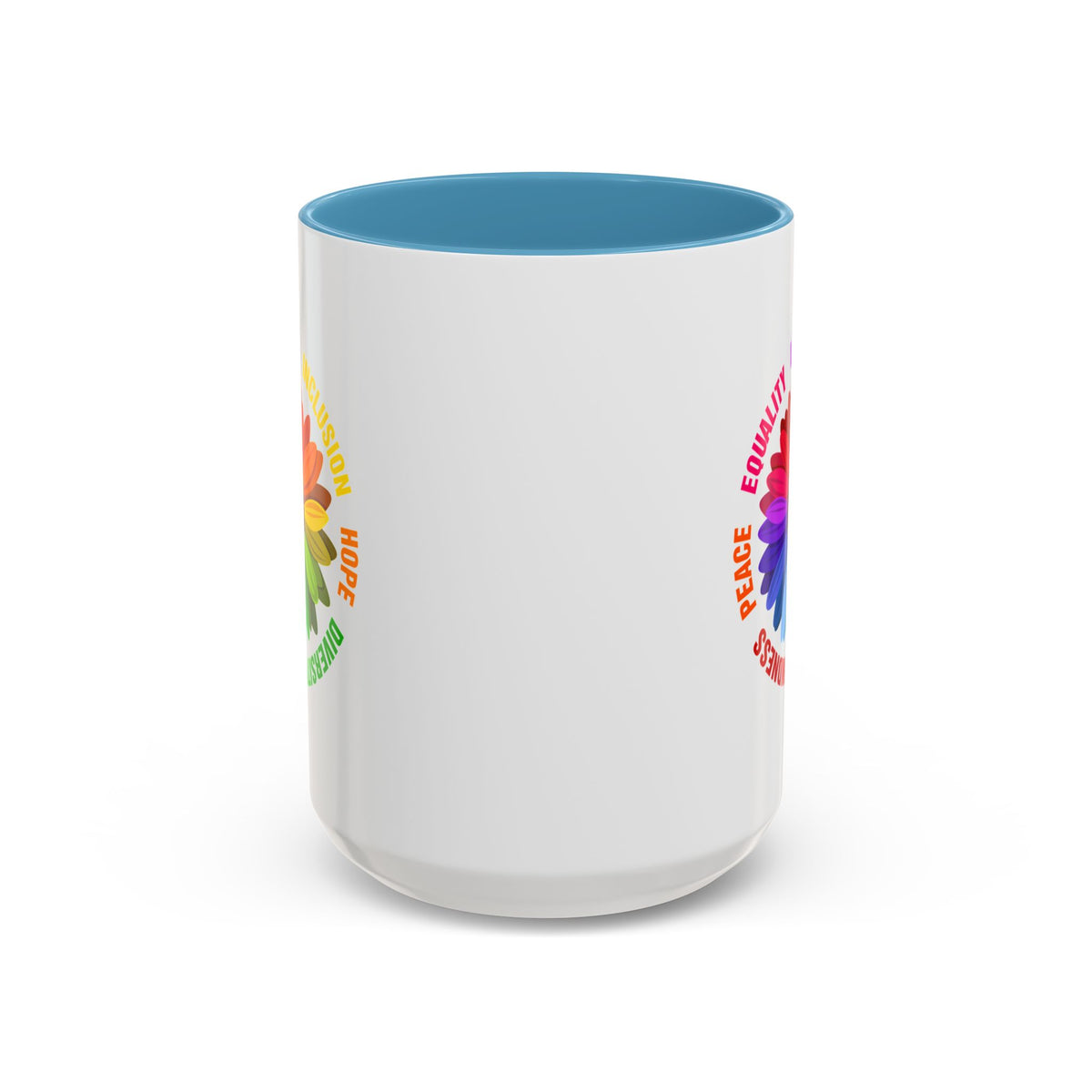 Kindness Peace Equality Love Inclusion Hope Diversity Accent Coffee Mug (11, 15oz)