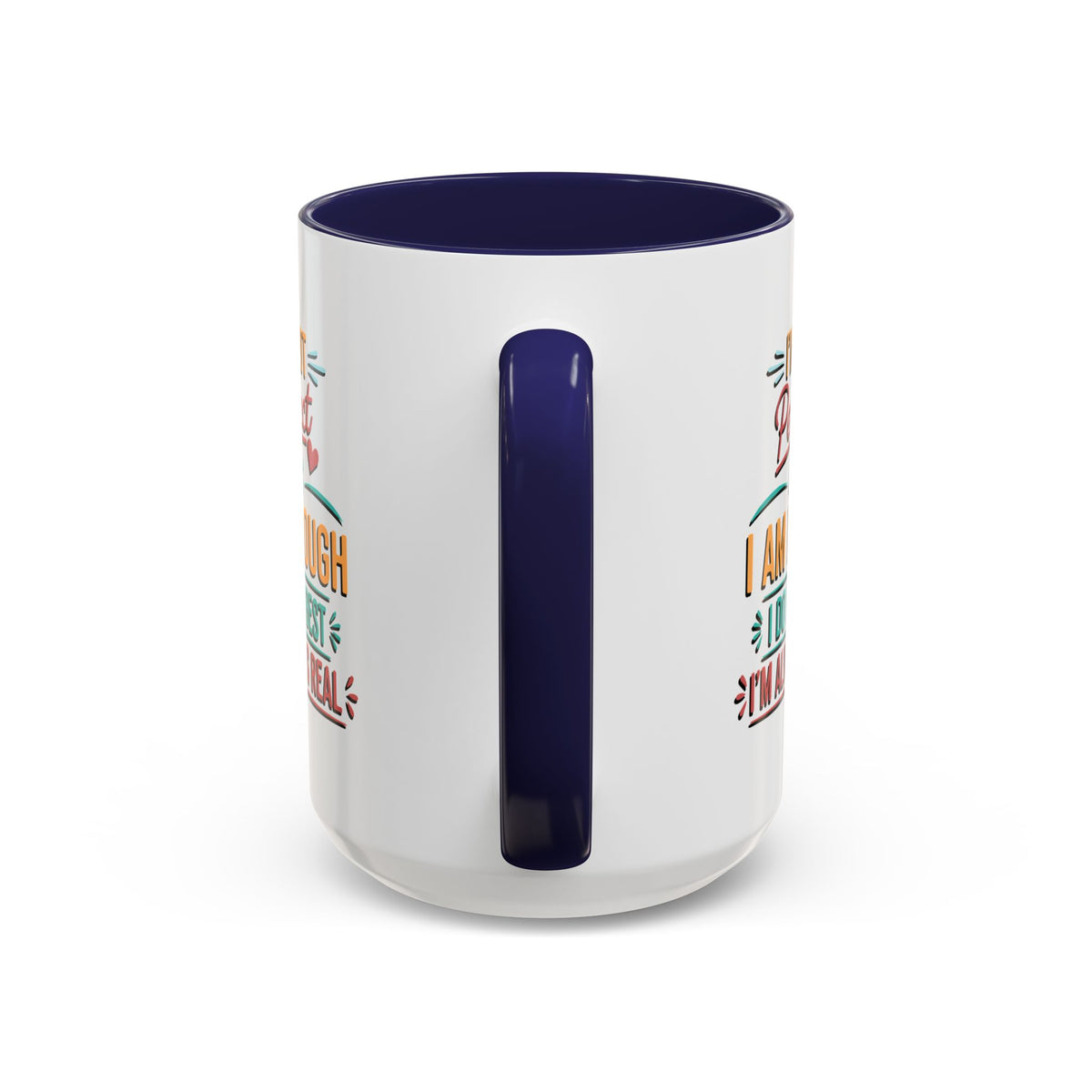 I Am Enough Motivational Accent Mug