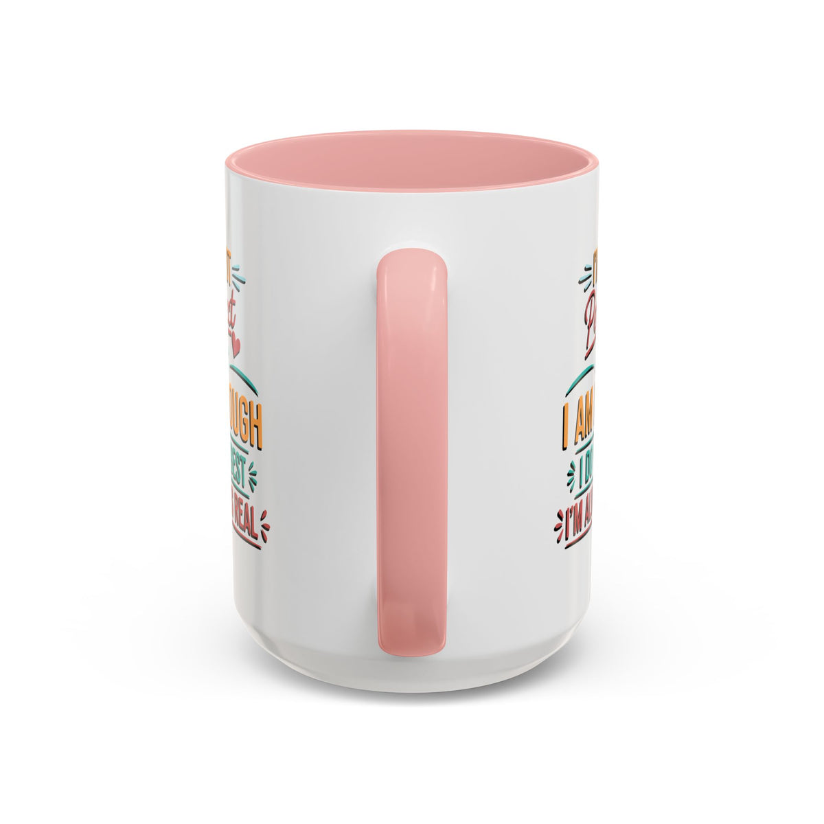 I Am Enough Motivational Accent Mug