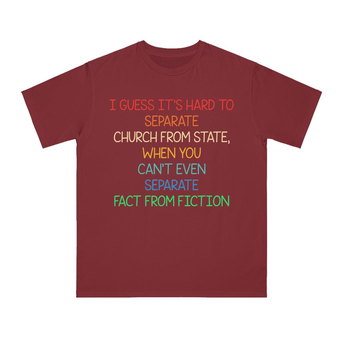 Separate Fact From Fiction Organic T-Shirt