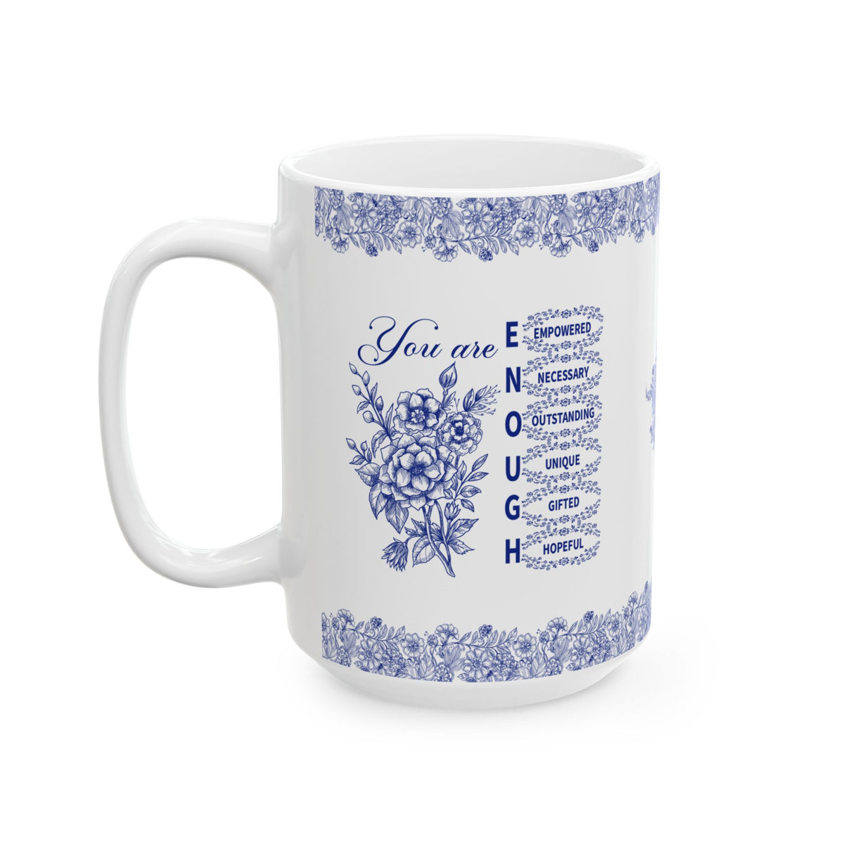 You Are Enough Ceramic Mug