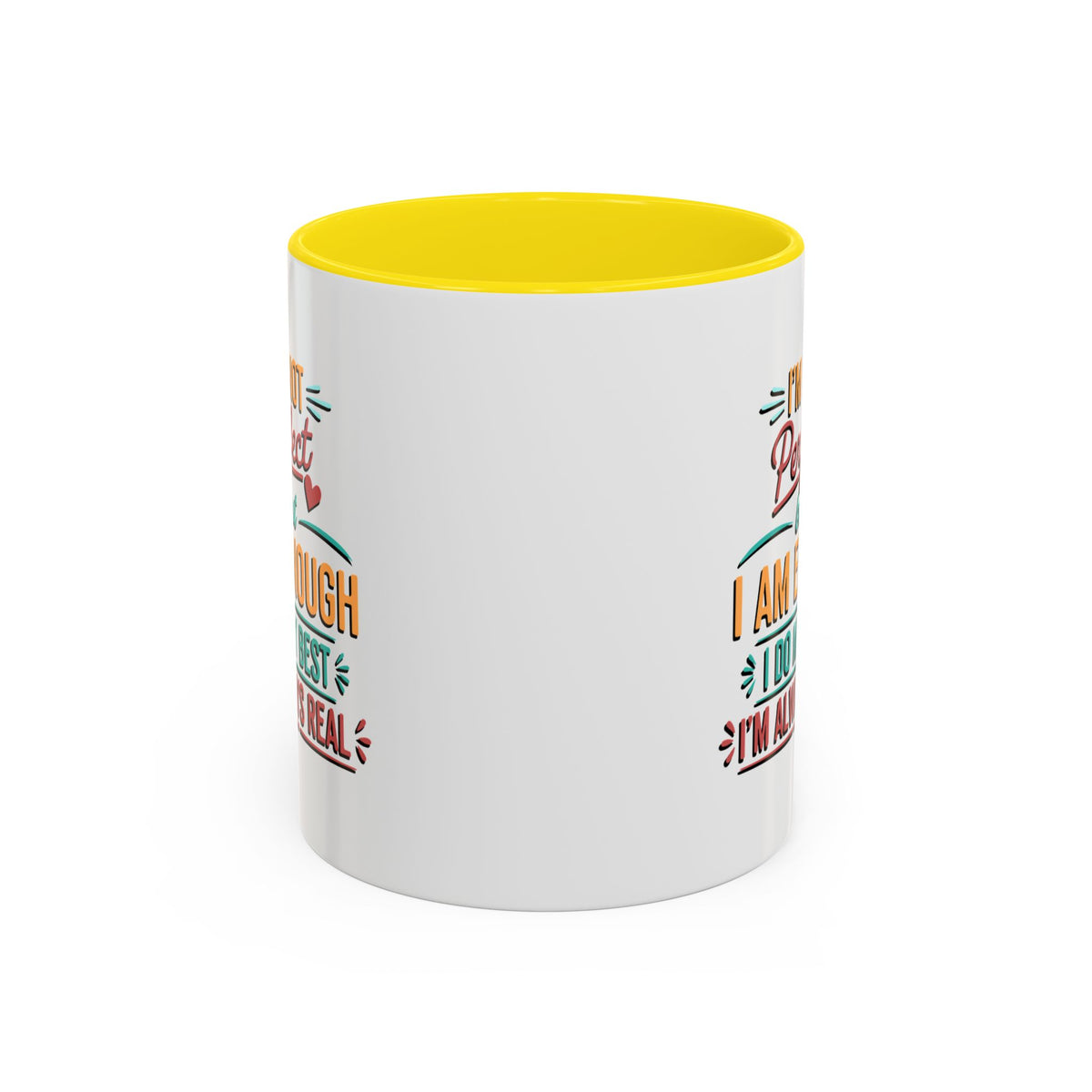 I Am Enough Motivational Accent Mug