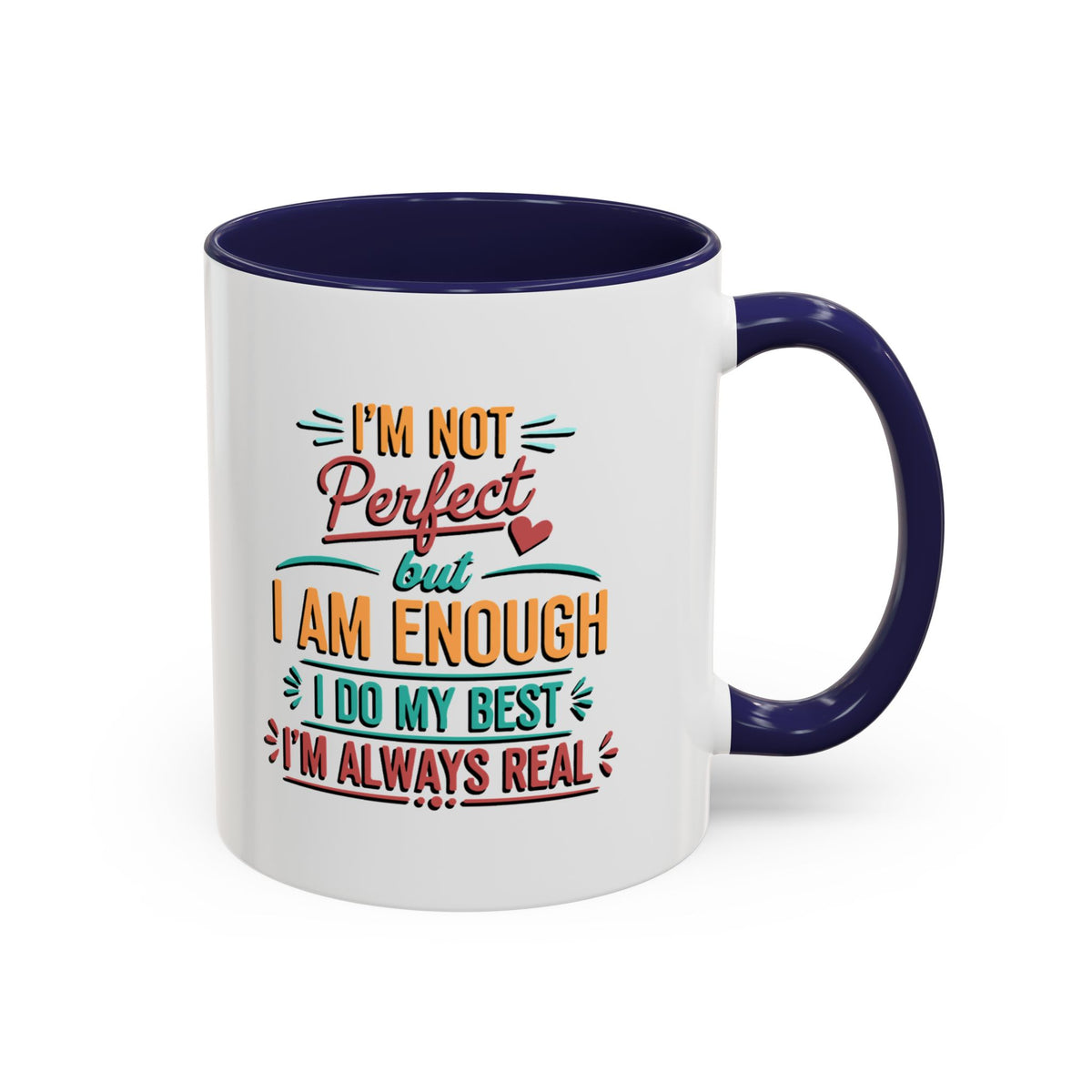 I Am Enough Motivational Accent Mug