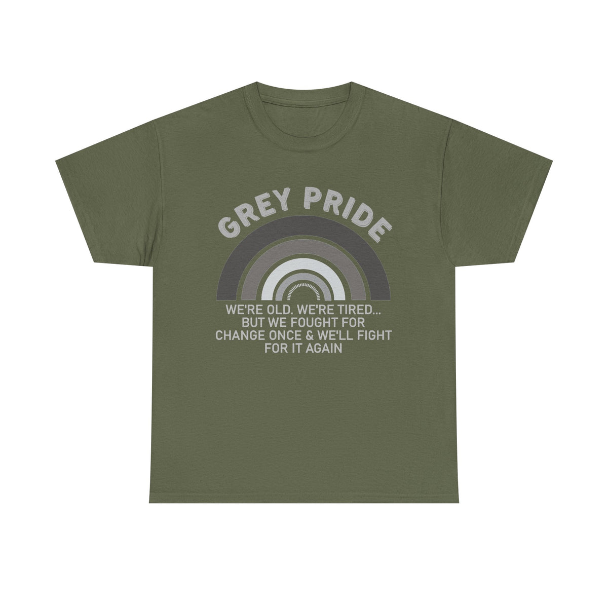 Grey Pride Still Fighting For Change Shirt