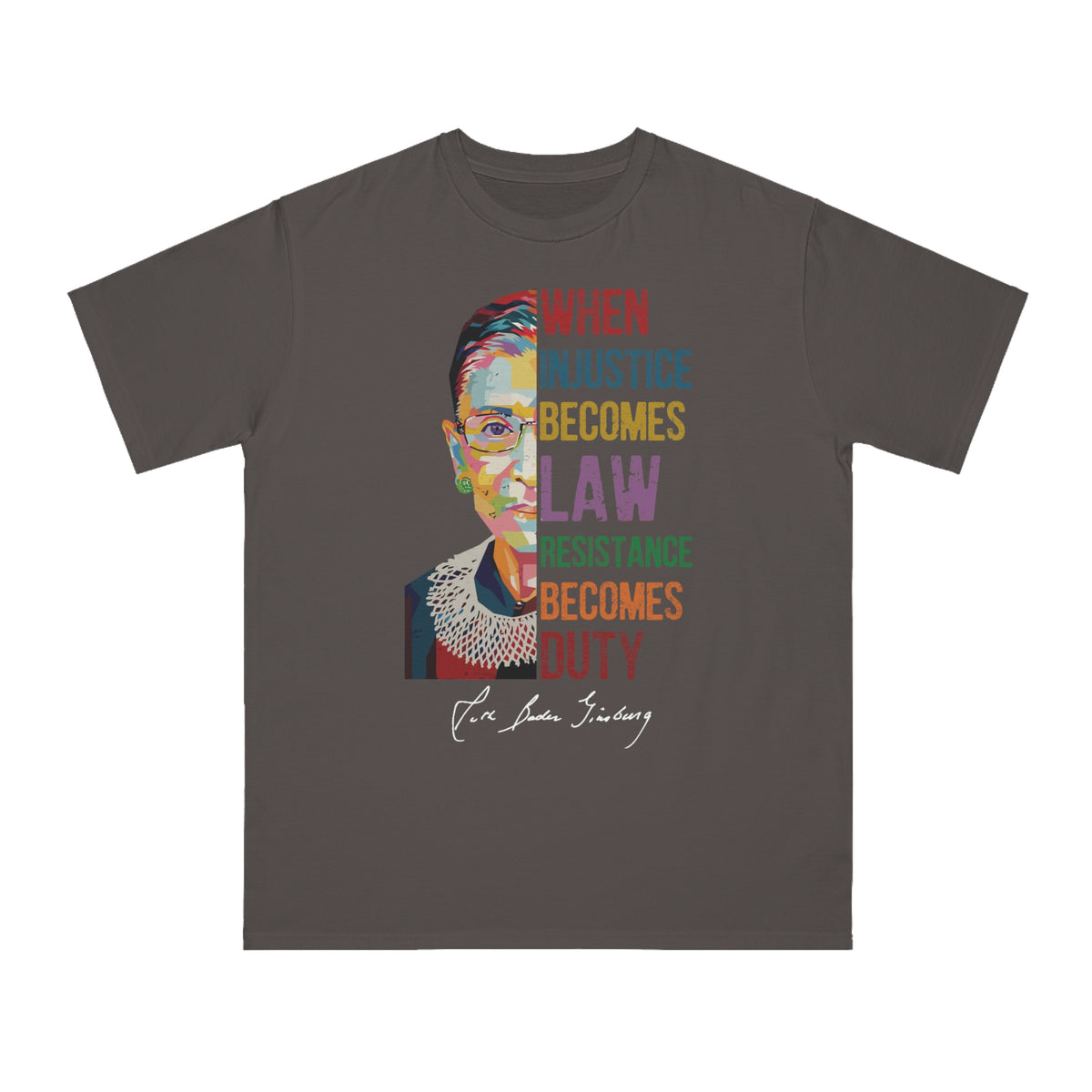 When Injustice Becomes Law Organic T-Shirt