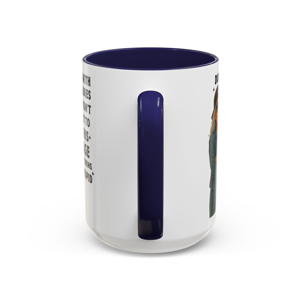 Don&#39;t Mess With Old Ladies Accent Mug