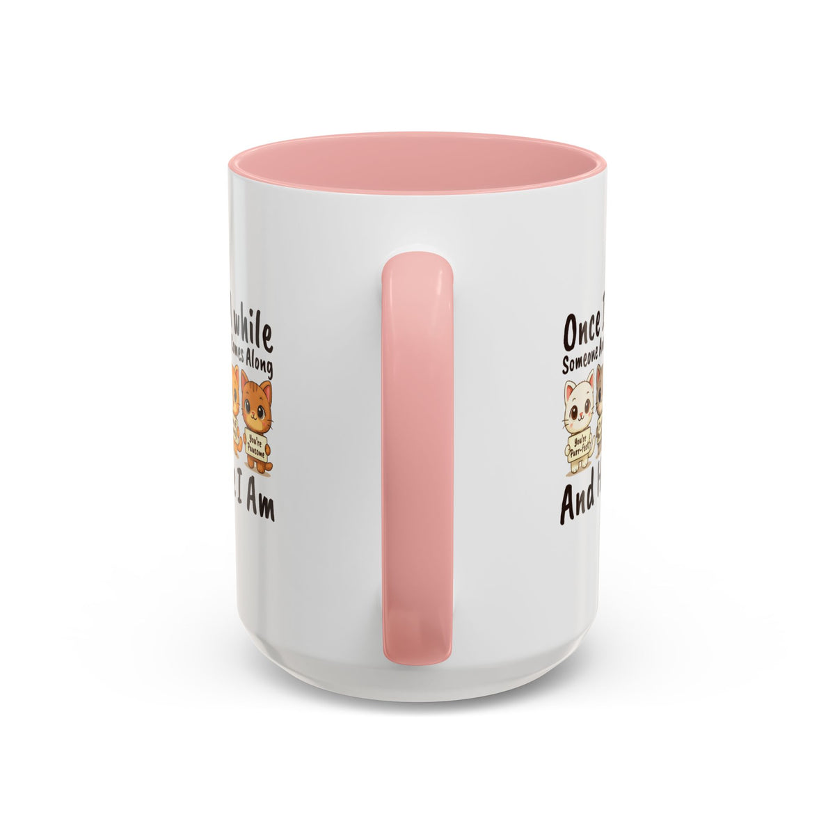 Once In A While Cat Quote Accent Mug