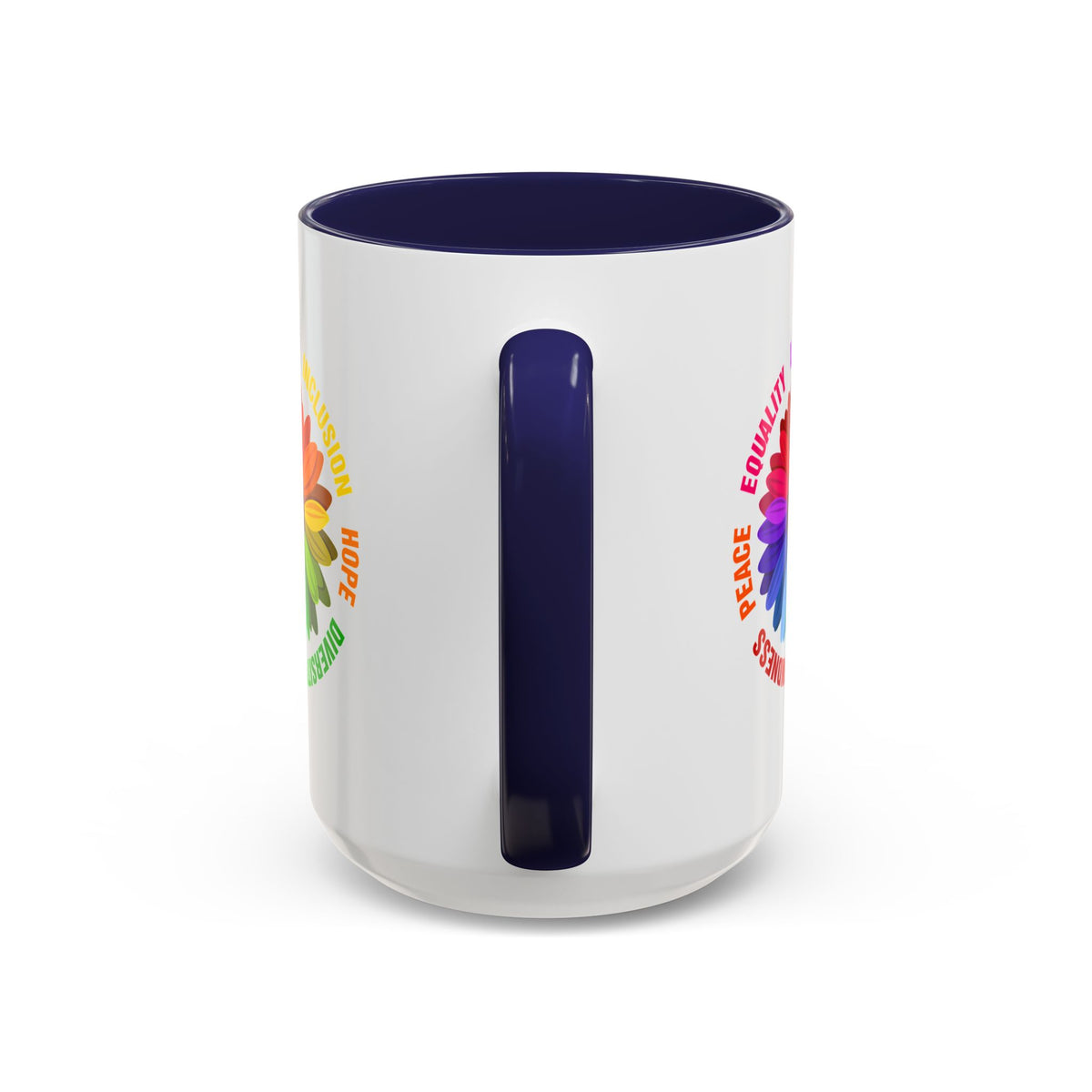 Kindness Peace Equality Love Inclusion Hope Diversity Accent Coffee Mug (11, 15oz)