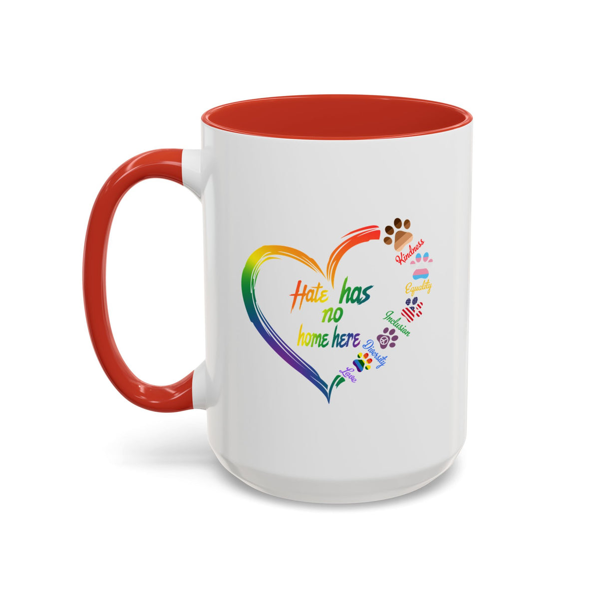 Hate Has No Home Here Accent Coffee Mug (11, 15oz)