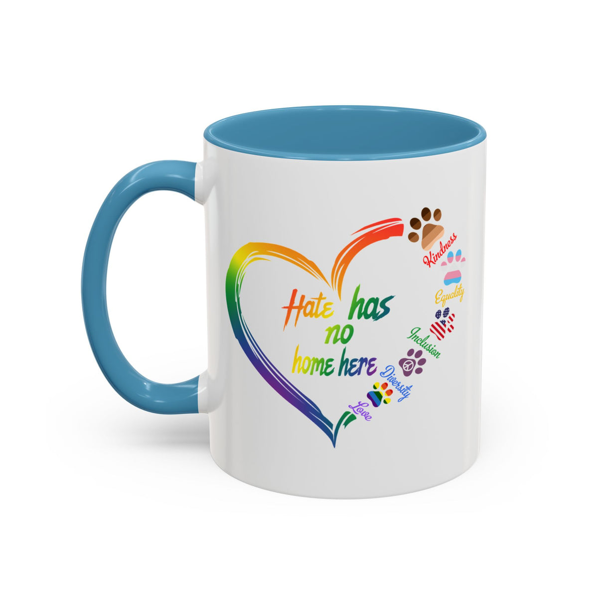 Hate Has No Home Here Accent Coffee Mug (11, 15oz)