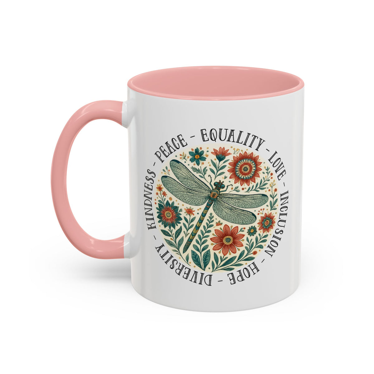 Kindness Peace Equality Love Inclusion Hope Diversity Accent Mug