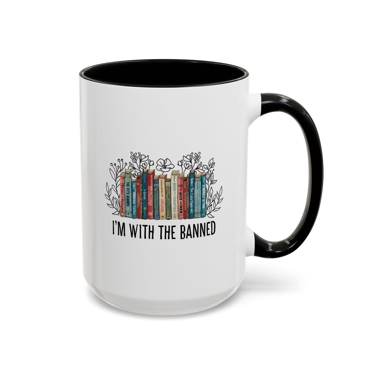 I&#39;m with The Banned Books Accent Coffee Mug (11, 15oz)