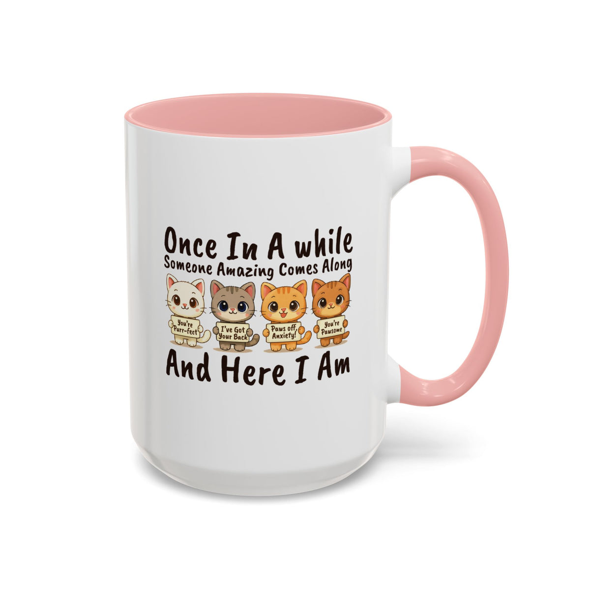 Once In A While Cat Quote Accent Mug